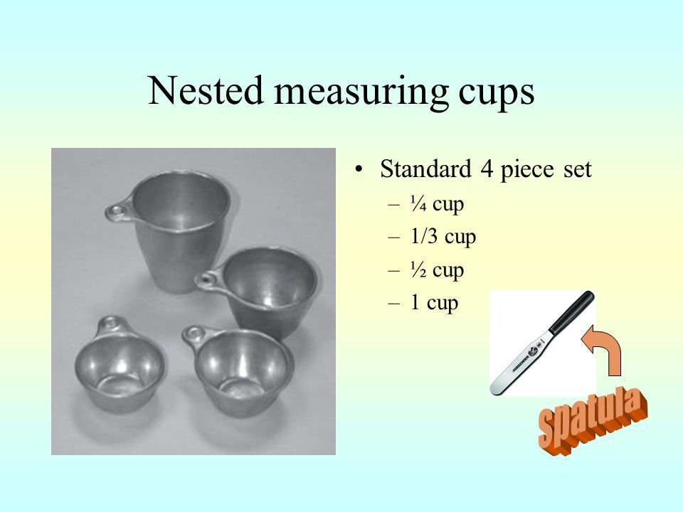 Nested measuring cups spatula Standard 4 piece set ¼ cup 1/3 cup ½ cup