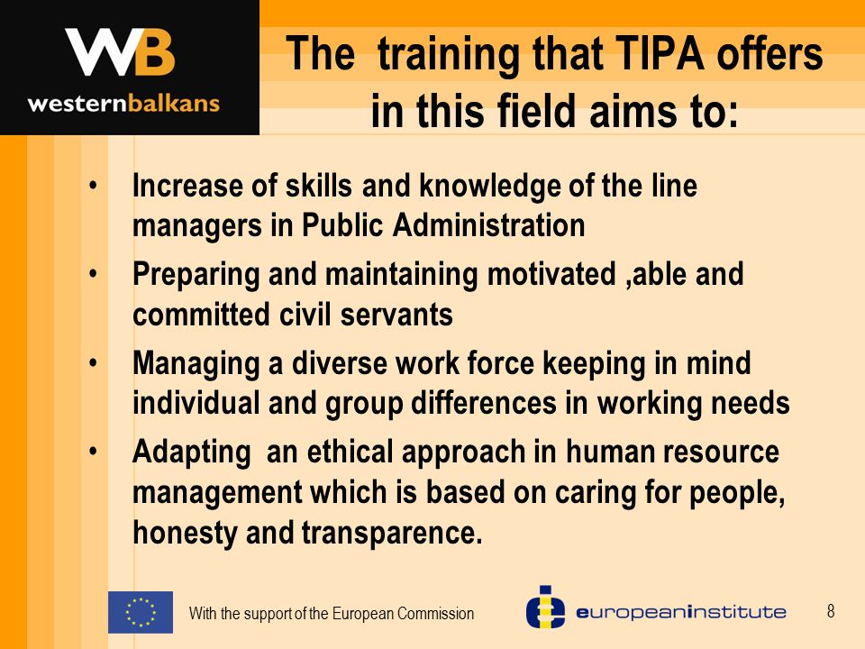 The training that TIPA offers in this field aims to: