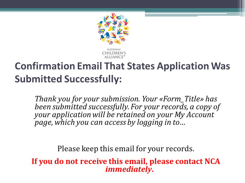 Confirmation  That States Application Was Submitted Successfully:
