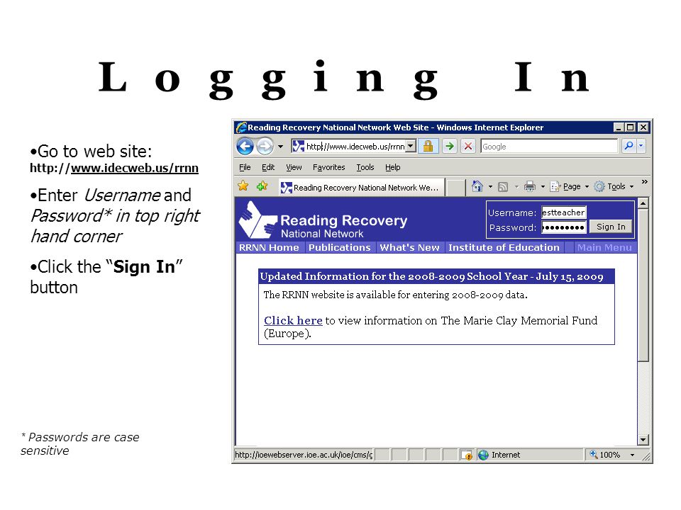 Logging In Go to web site: