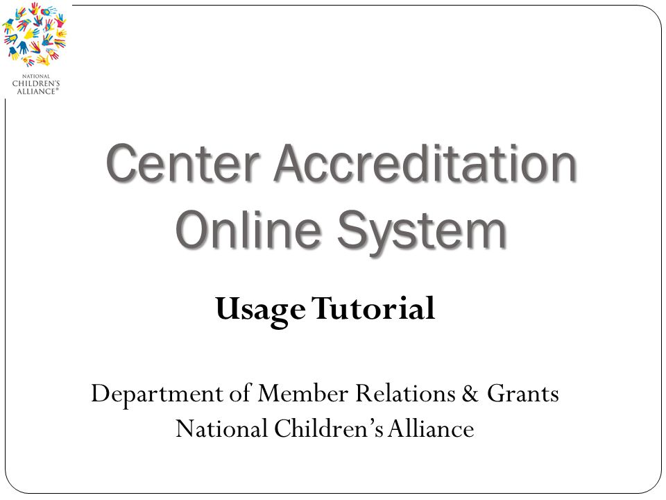 Center Accreditation Online System