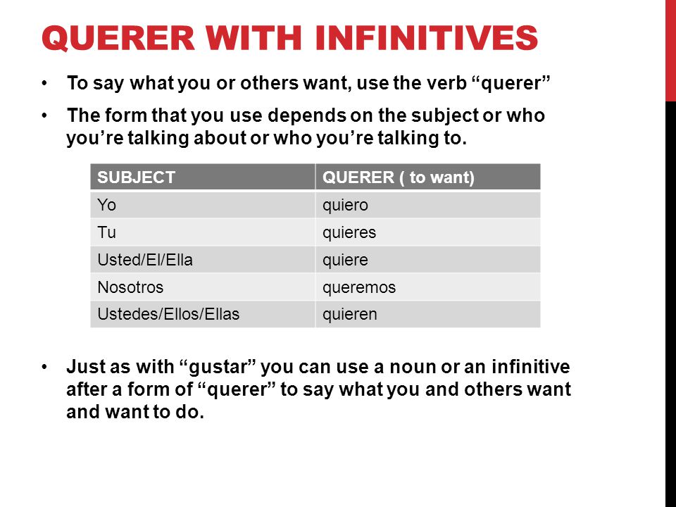 Querer with infinitives