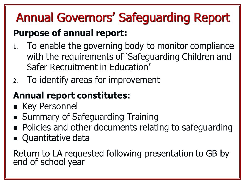 Annual Governors’ Safeguarding Report