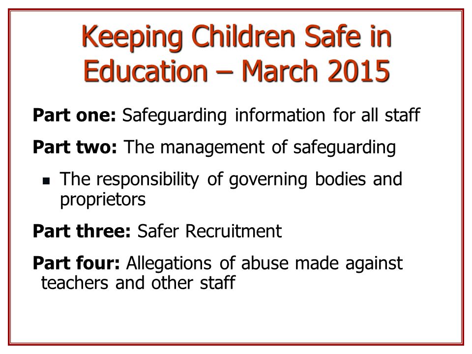 Keeping Children Safe in Education – March 2015