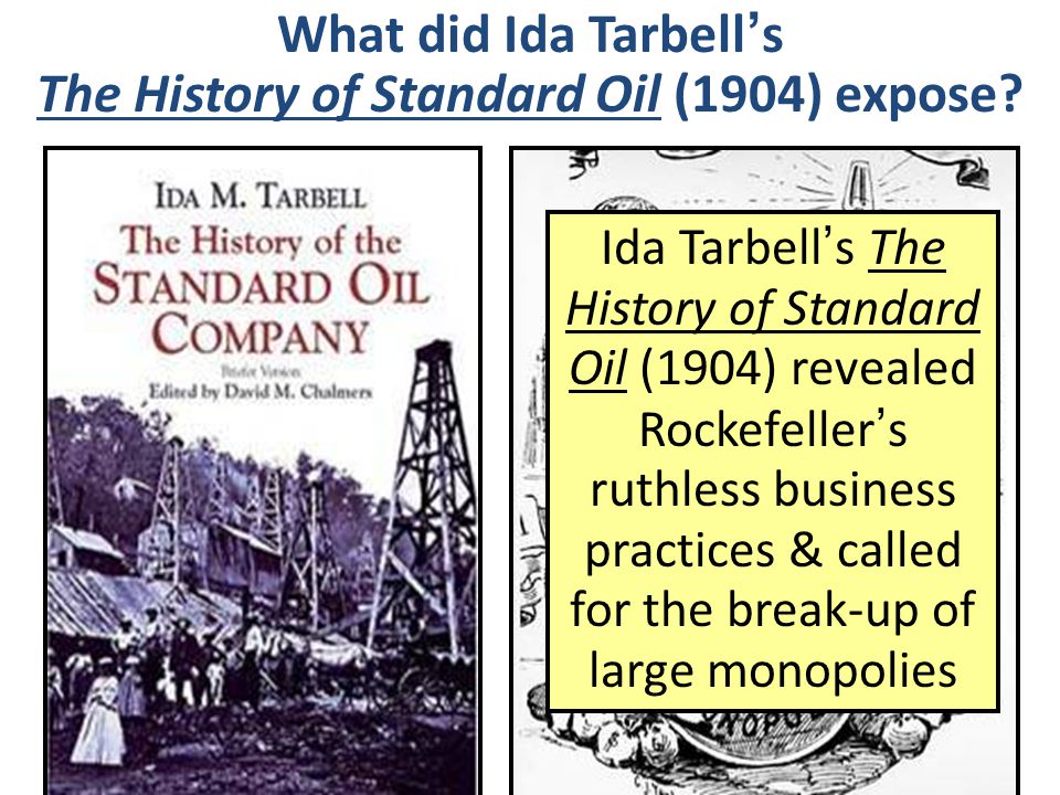 What did Ida Tarbell’s The History of Standard Oil (1904) expose