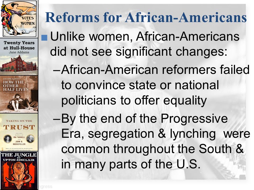 Reforms for African-Americans