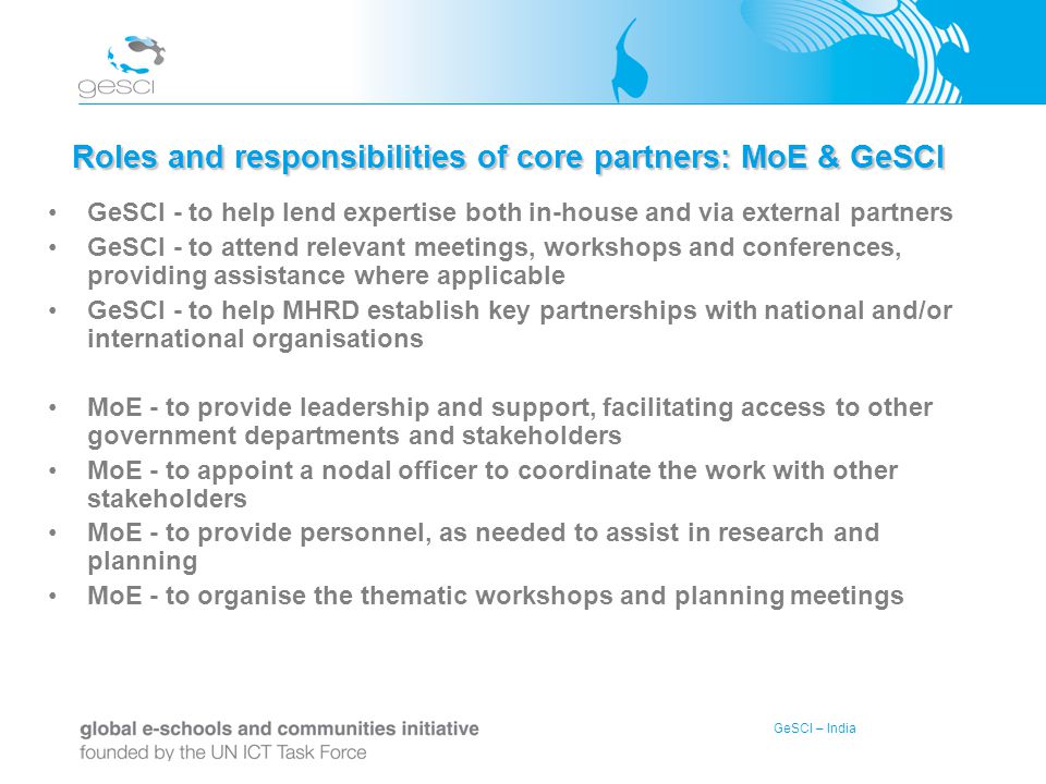 Roles and responsibilities of core partners: MoE & GeSCI