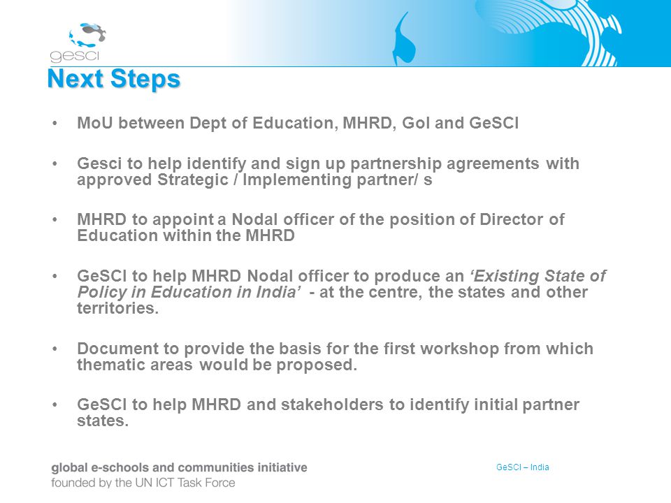 Next Steps MoU between Dept of Education, MHRD, GoI and GeSCI