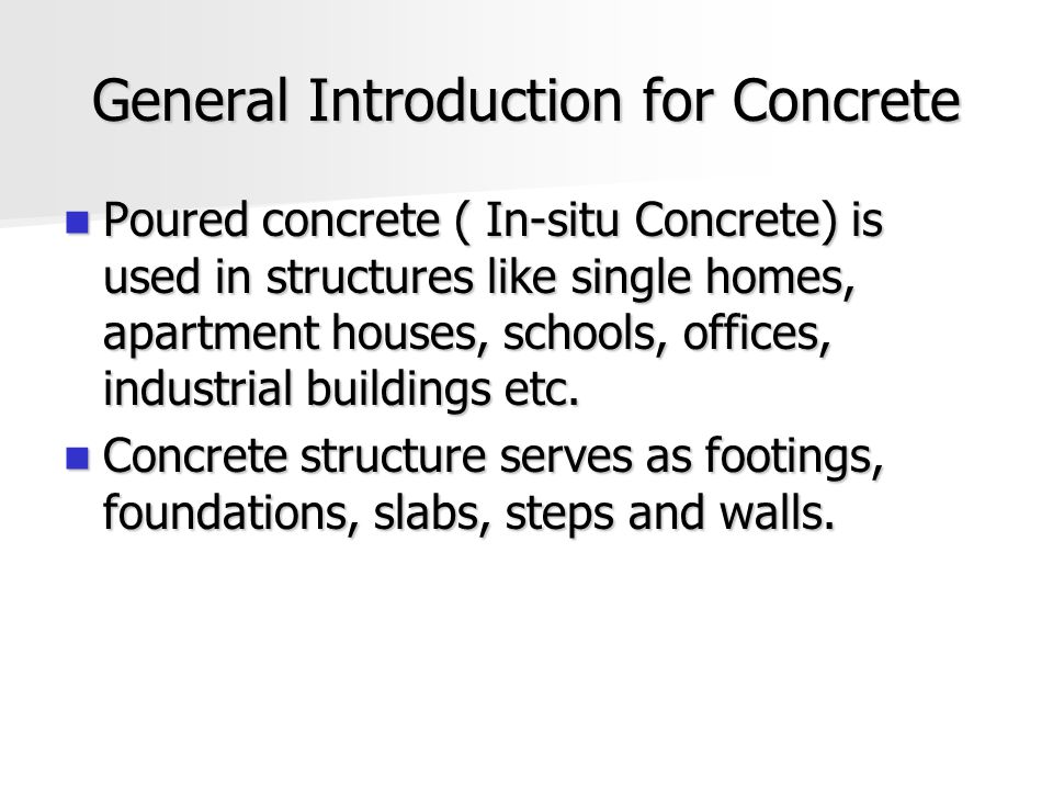 General Introduction for Concrete