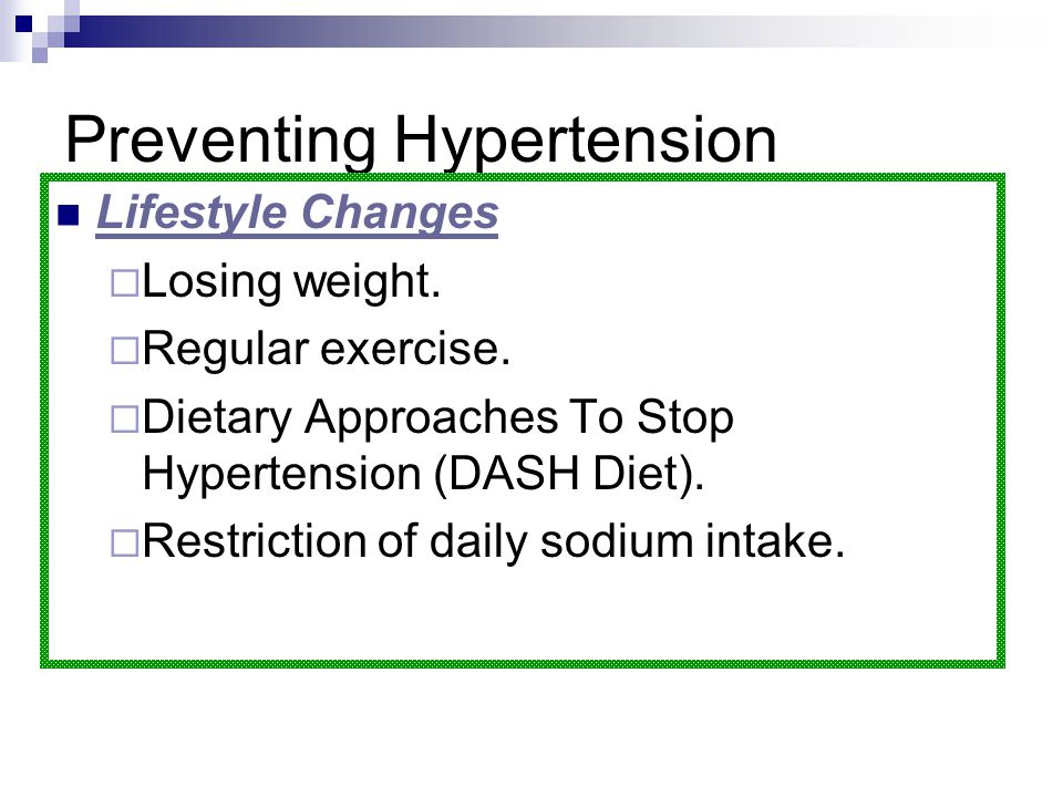 Preventing Hypertension