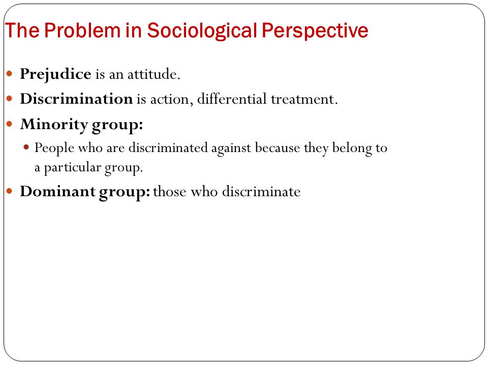 The Problem in Sociological Perspective
