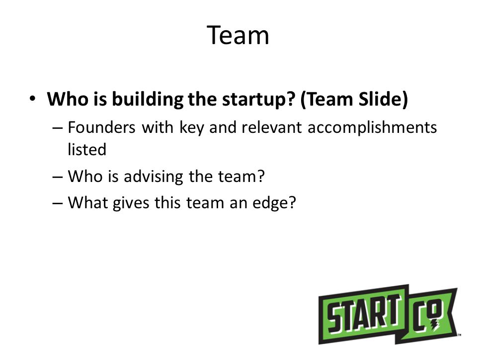 Team Who is building the startup (Team Slide)