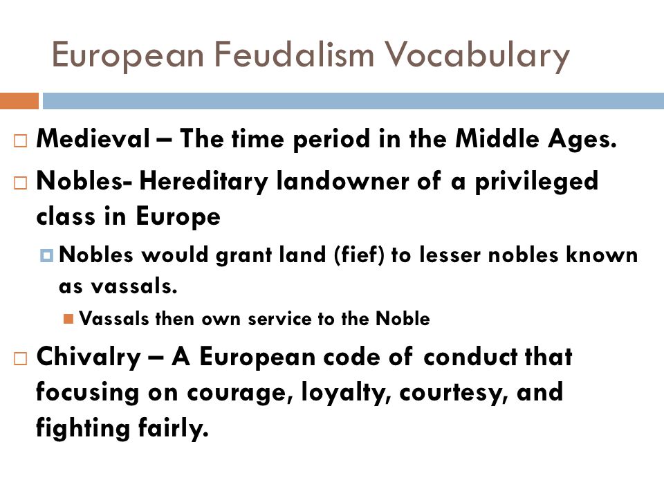 European Feudalism Vocabulary