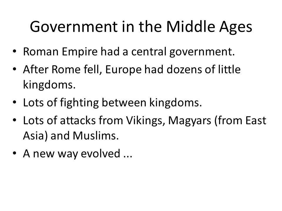 Government in the Middle Ages
