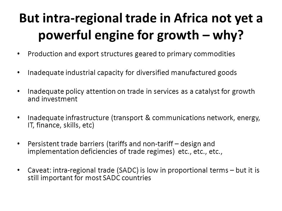 But intra-regional trade in Africa not yet a powerful engine for growth – why