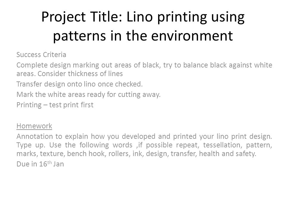 Project Title: Lino printing using patterns in the environment