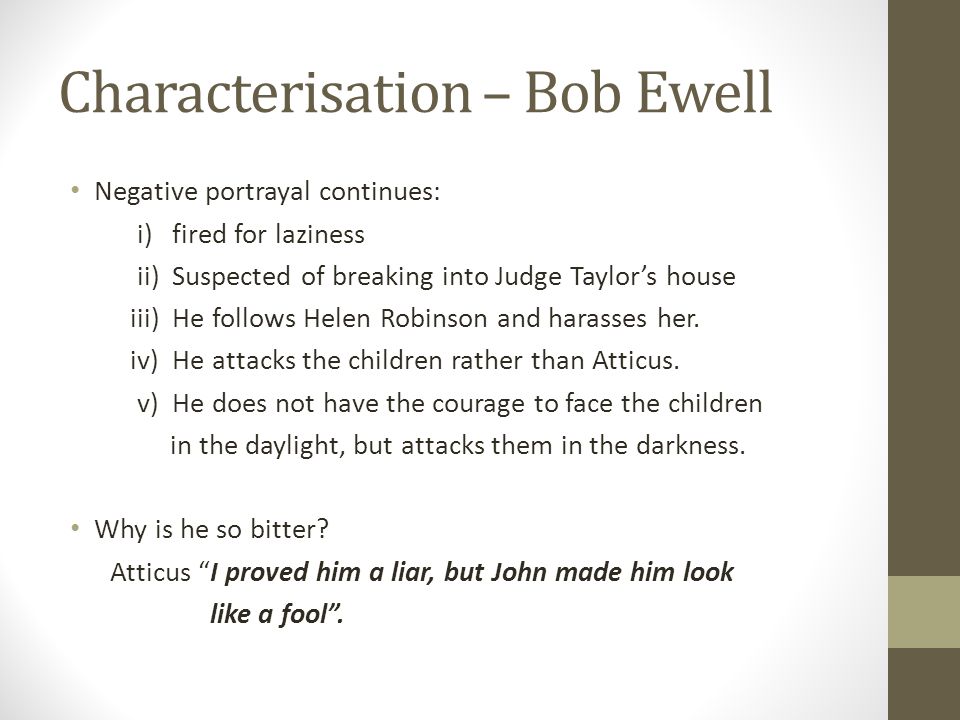 Characterisation – Bob Ewell