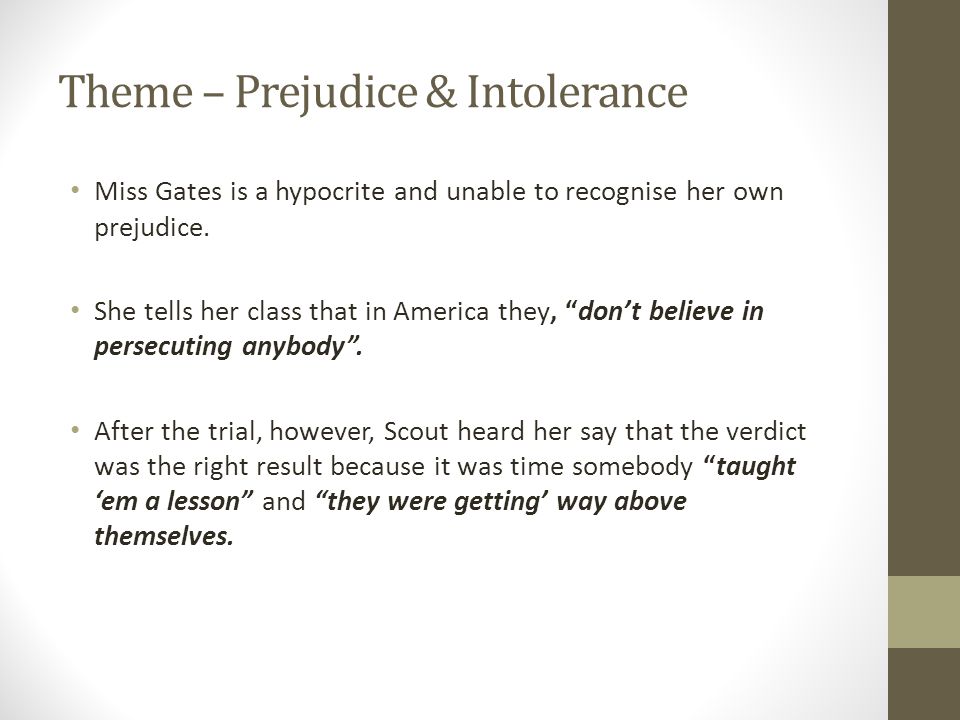 Theme – Prejudice & Intolerance