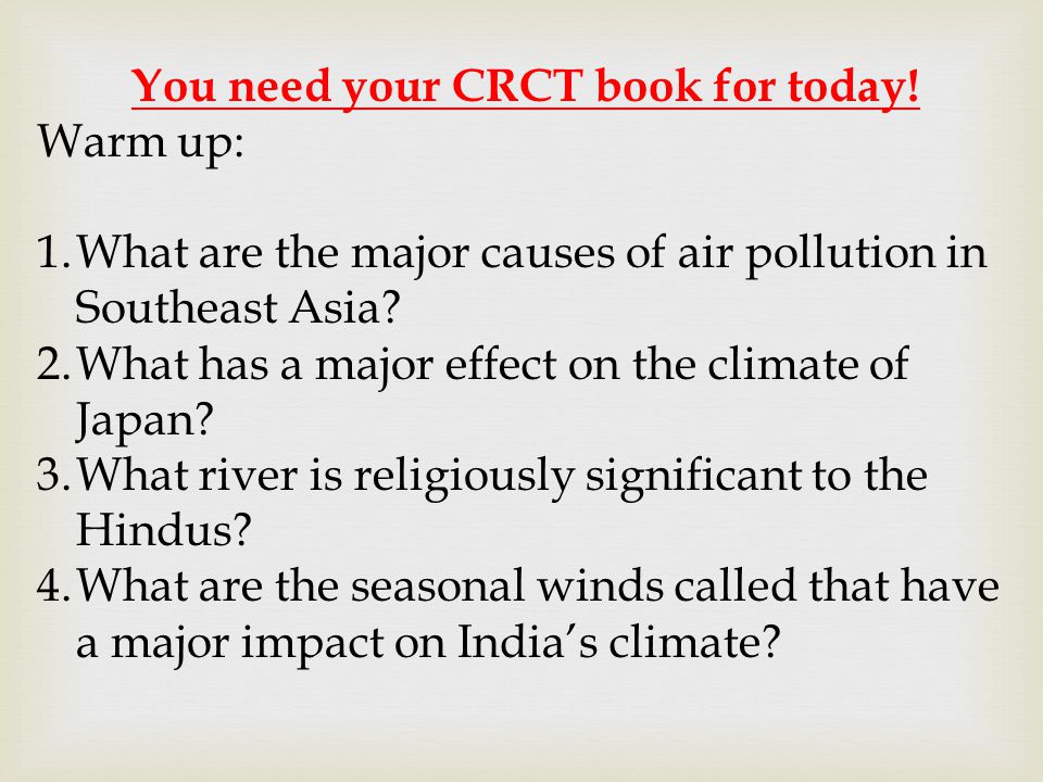You need your CRCT book for today!