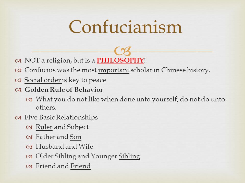 Confucianism NOT a religion, but is a PHILOSOPHY!