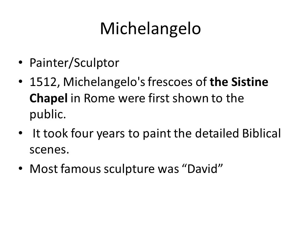 Michelangelo Painter/Sculptor