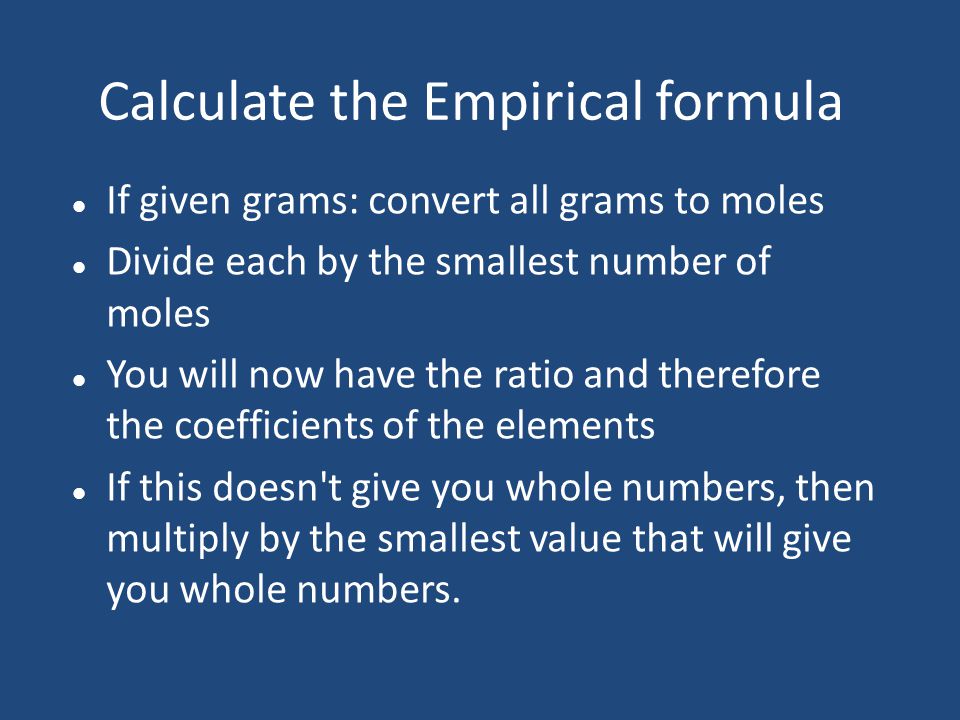 Calculate the Empirical formula