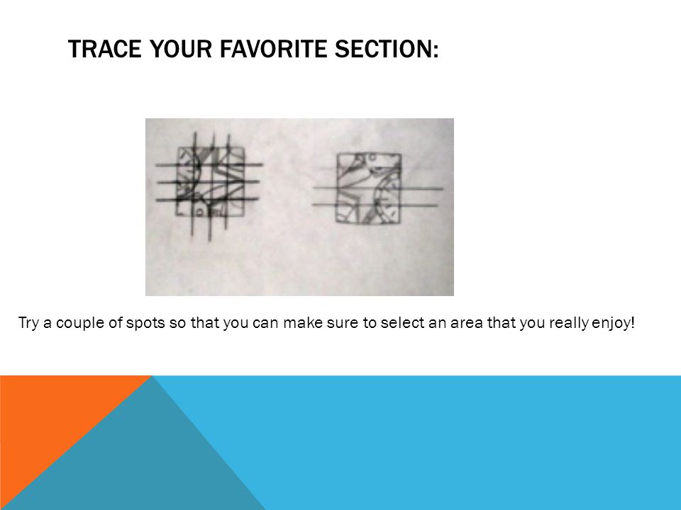 Trace your favorite section: