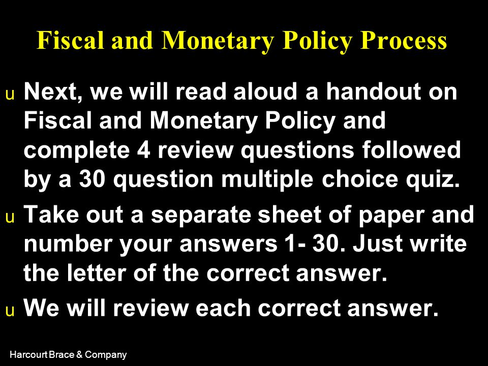 Fiscal and Monetary Policy Process