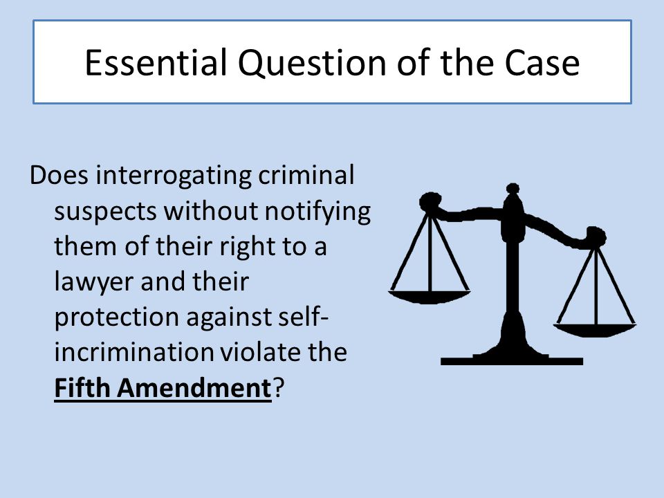 Essential Question of the Case