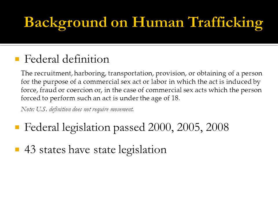 Background on Human Trafficking