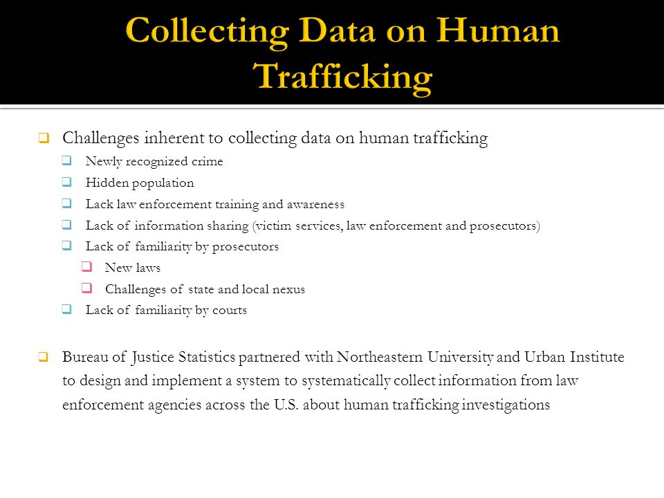 Collecting Data on Human Trafficking