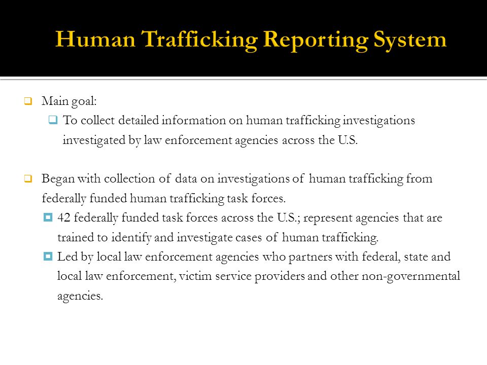 Human Trafficking Reporting System
