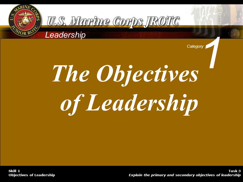 The Objectives of Leadership