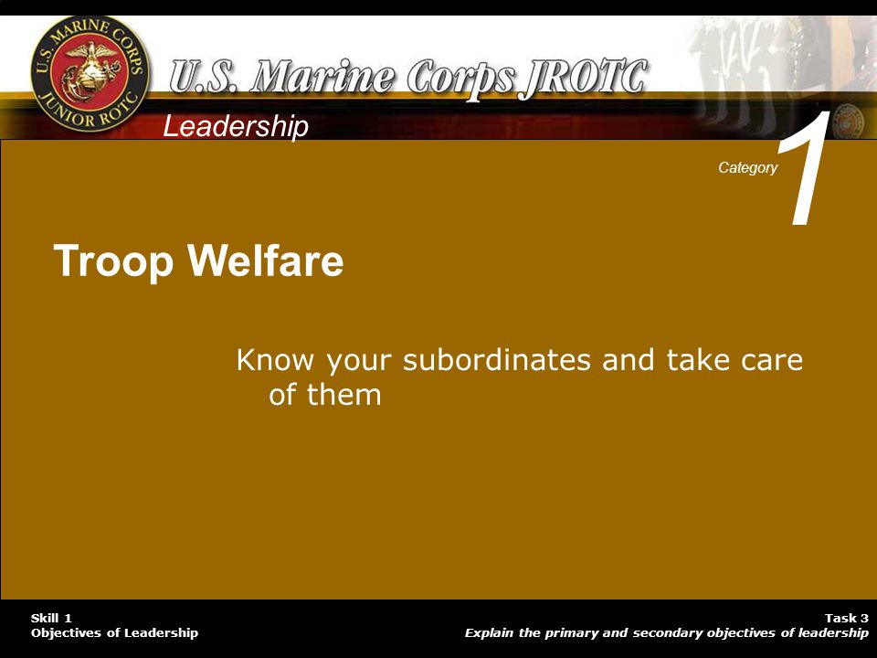 1 Troop Welfare Leadership
