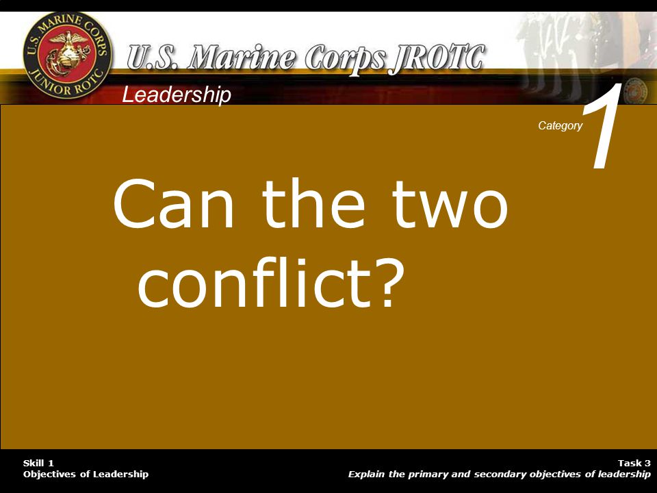 1 Can the two conflict Leadership Category