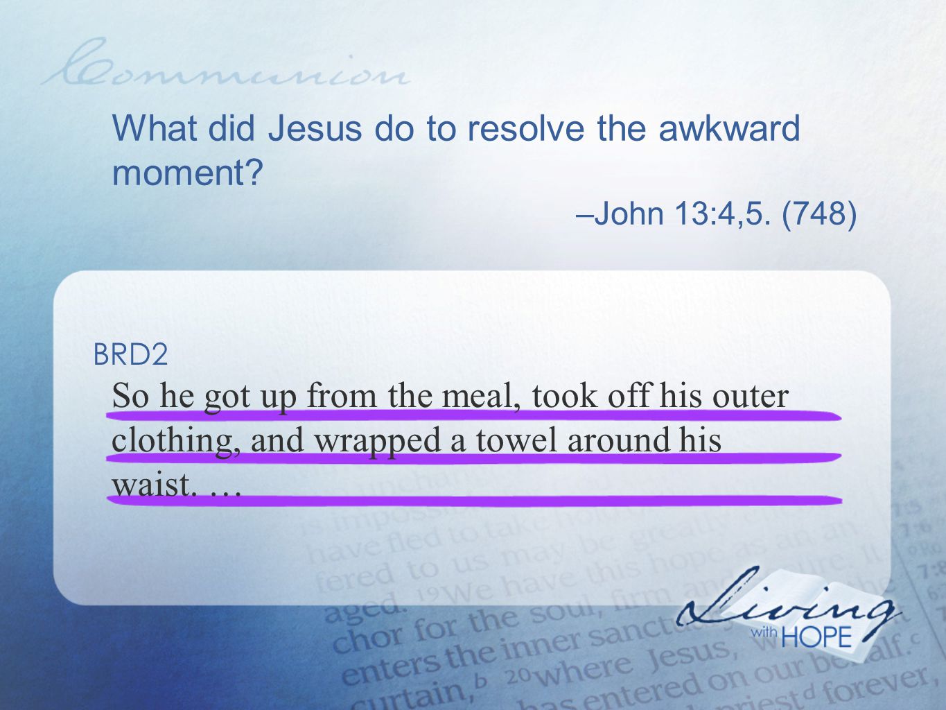 What did Jesus do to resolve the awkward moment