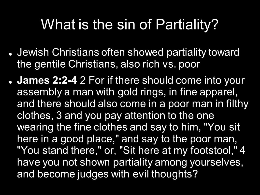What is the sin of Partiality