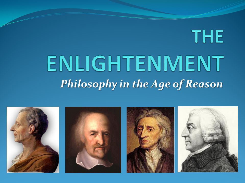 Philosophy in the Age of Reason