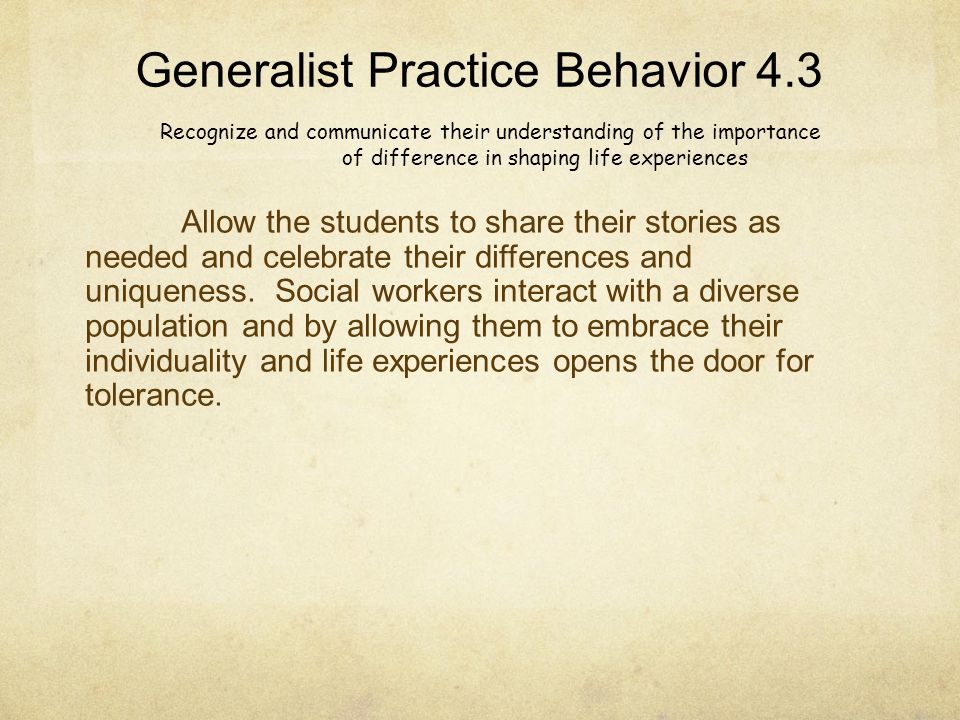 Generalist Practice Behavior 4.3