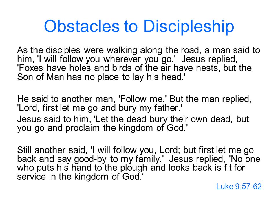 Obstacles to Discipleship