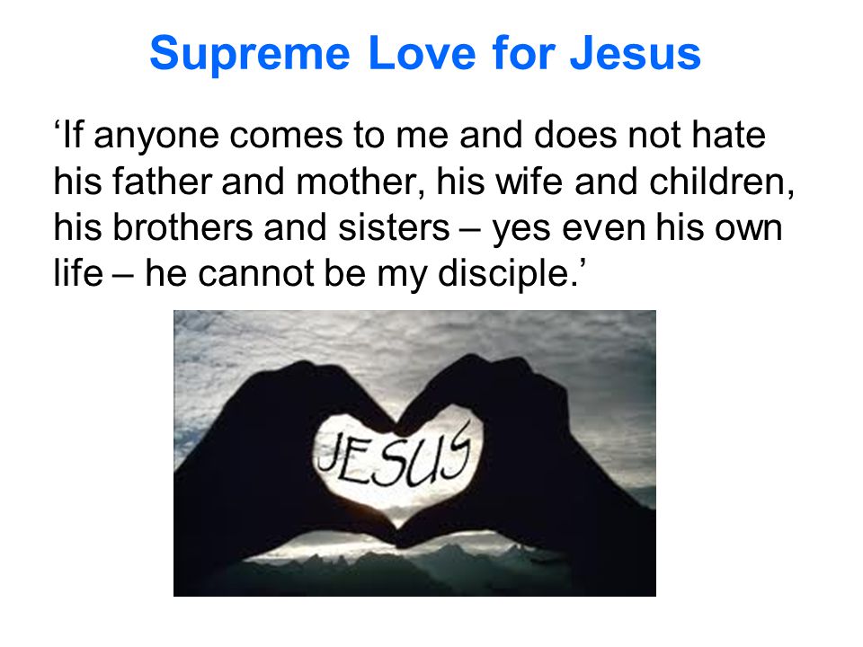 Supreme Love for Jesus