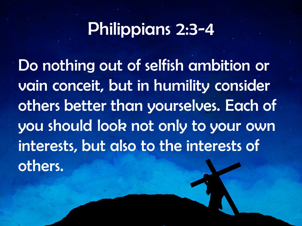 Philippians 2:3-4