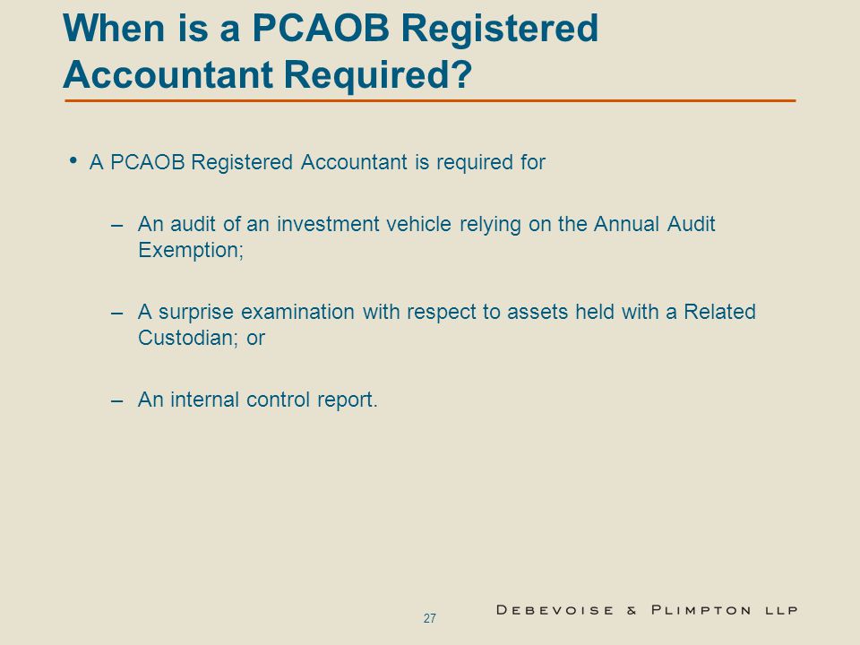 When is a PCAOB Registered Accountant Required