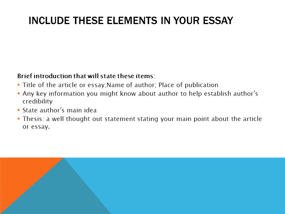 Include these elements in your essay