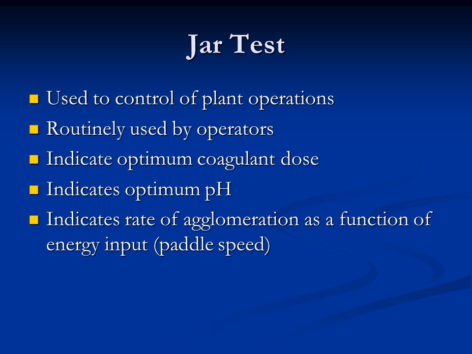 Jar Test Used to control of plant operations