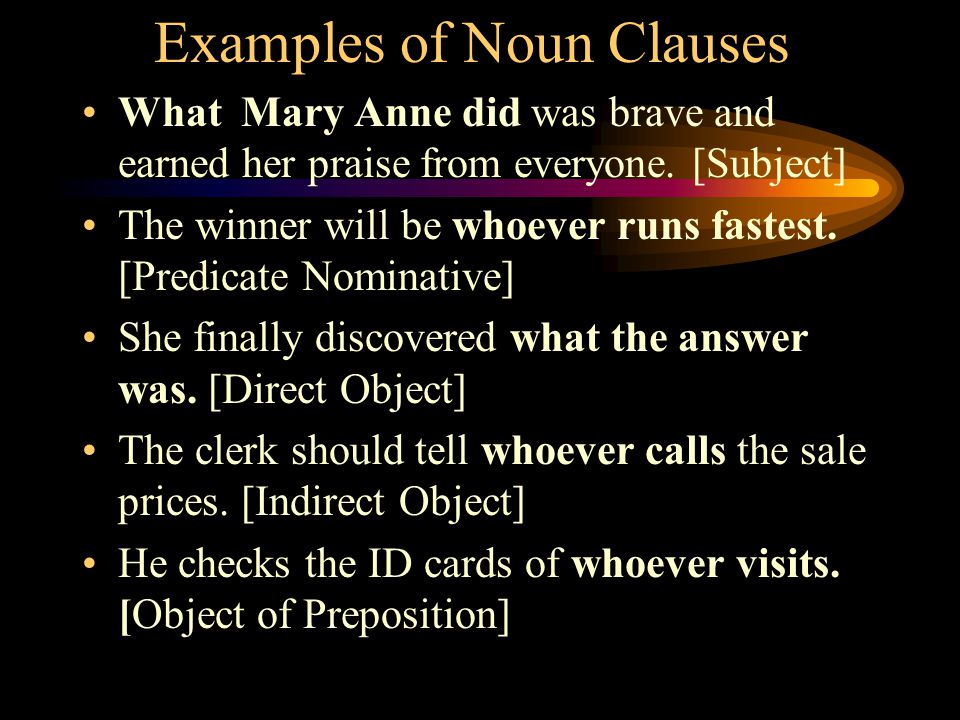 Examples of Noun Clauses