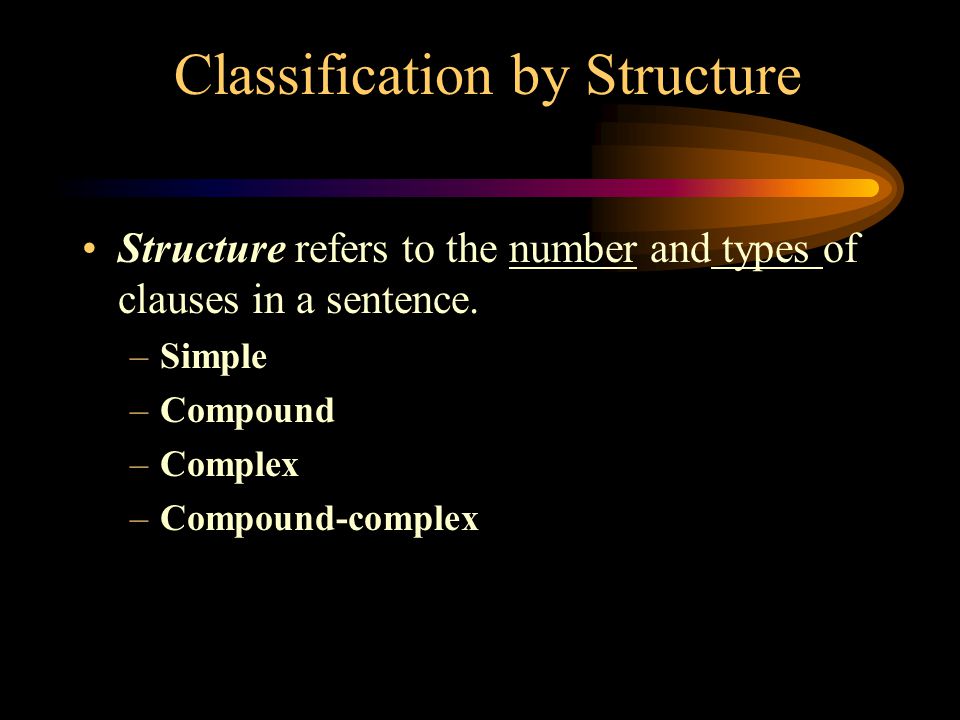 Classification by Structure