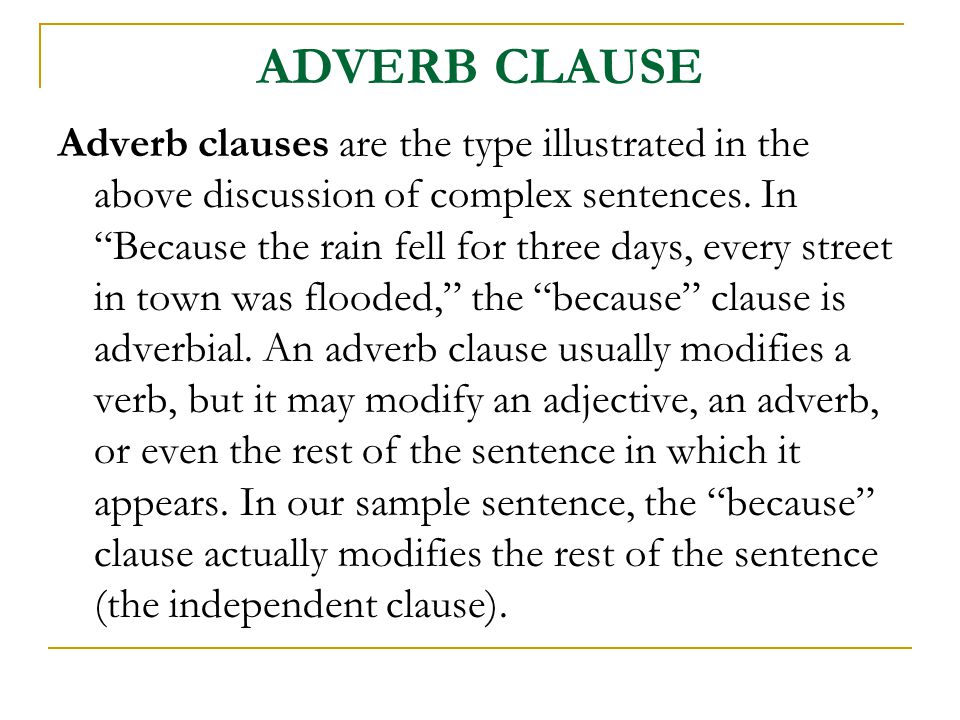 ADVERB CLAUSE
