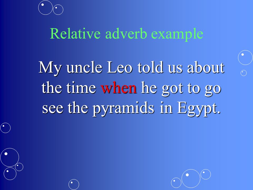 Relative adverb example