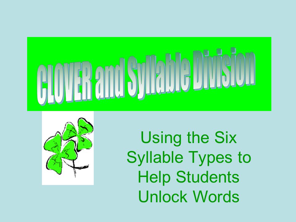 Clover Syllable Chart